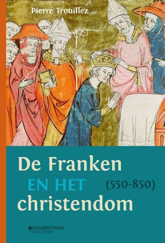 De Franken en het Christendom (550-850): een rechte lijn book