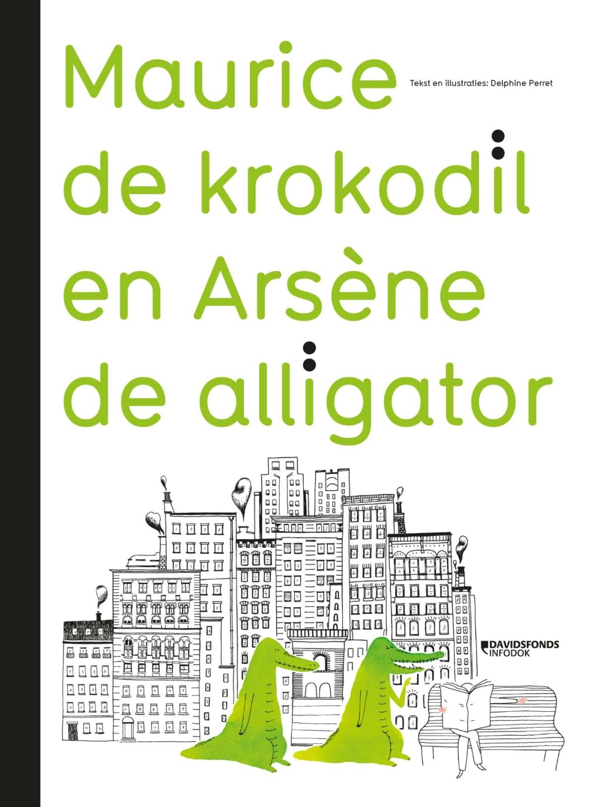 Maurice de krokodil en Arsène de alligator Children's books
