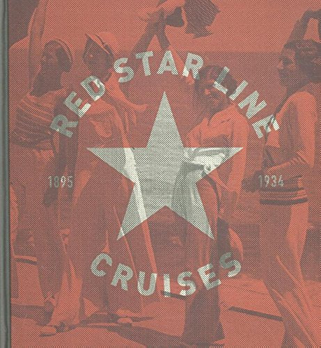 Red Star Line: Cruises 1895-1934 Leisure, Home & Garden