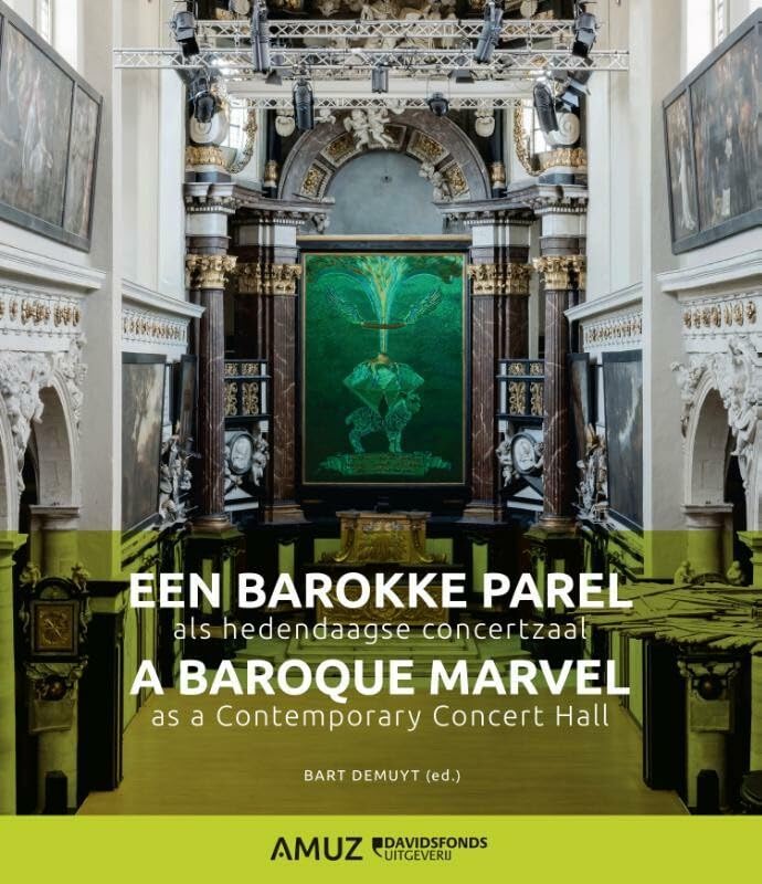 Een barokke parel als hedendaagse concertzaal book