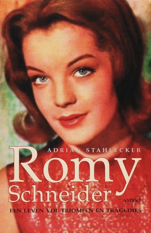 Romy Schneider: een leven vol triomfen en tragedies book