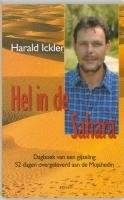 Hel in de Sahara: dagboek van een gijzeling : 52 dagen overgeleverd aan de Mujahedin book