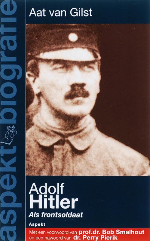 Adolf Hitler als frontsoldaat (Aspekt Biografie) Social Sciences