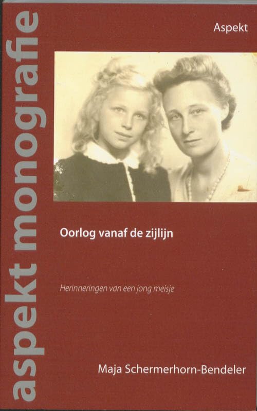Oorlog vanaf de zijlijn: herinneringen van een jong meisje book