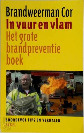 Brandweerman Cor In vuur en vlam: het grote brandpreventieboek Books