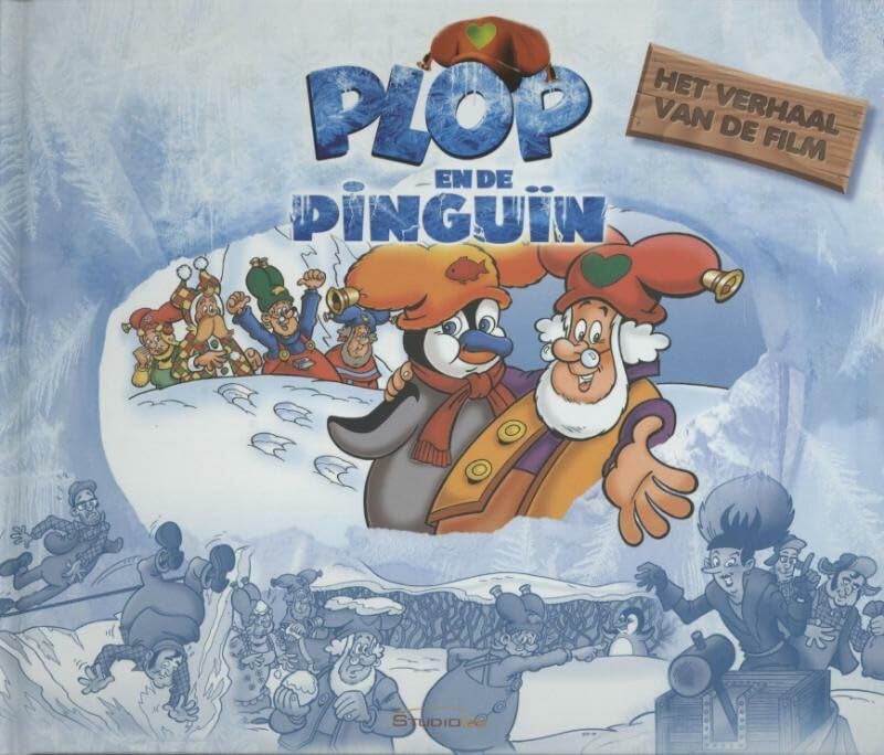 Plop en de pinguïn: het verhaal van de film book