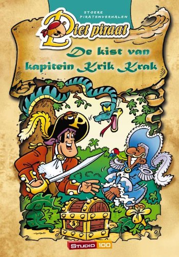 De kist van kapitein Krik Krak: Stoere piratenverhalen book