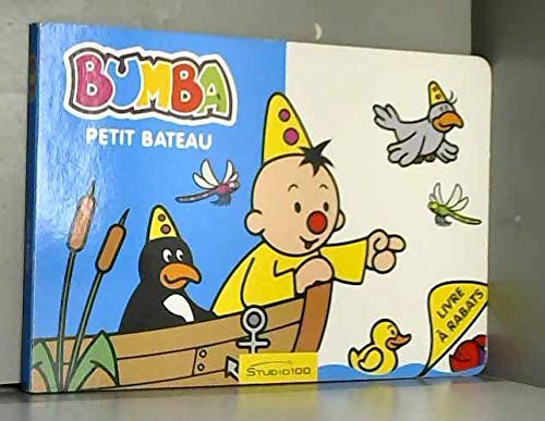 Petit bateau (Bumba livre à rabats, 12) Novels & Short Stories