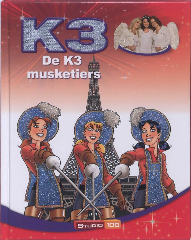 De 3 musketiers (K3 voorleesboek) Novels & Short Stories