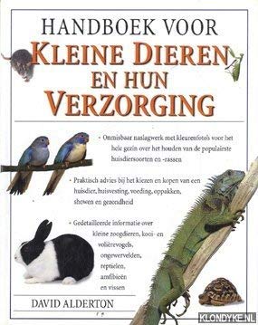 Handboek Voor Kleine Dieren En Hun Verzorging book