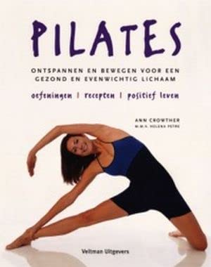 Pilates: ontspannen en bewegen voor een gezond en evenwichtig lichaam book