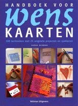 Handboek voor wenskaarten: 100 technieken met 25 originele projecten en sjablonen book