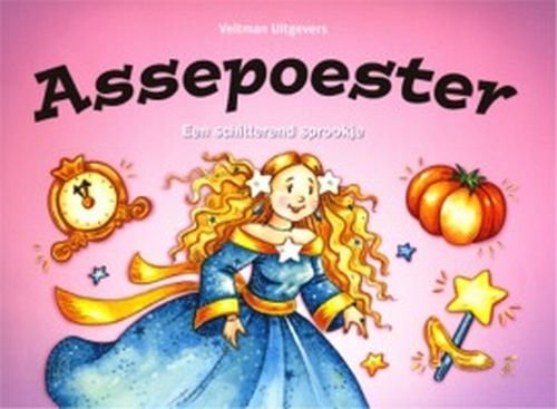 Assepoester: een schitterend sprookje book