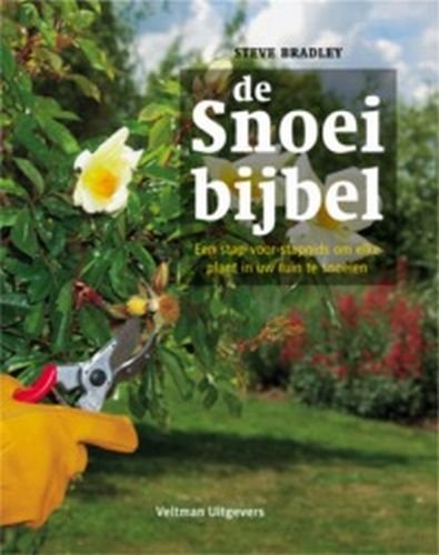 De snoeibijbel: een stap-voor-stapgids om elke plant in uw tuin te snoeien Leisure, Home & Garden
