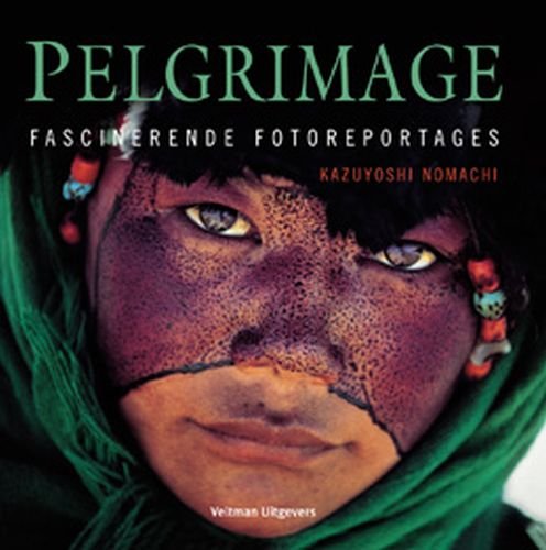 Pelgrimage: fascinerende fotoreportages book
