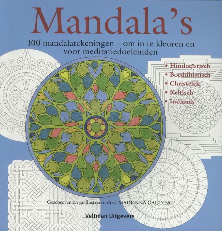 Mandala's: 100 mandalatekeningen om in te kleuren en voor meditatiedoeleinden Religion & Esotericism