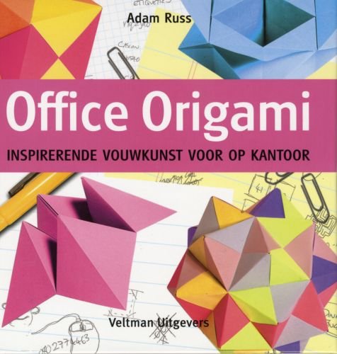 Office origami: inspirerende vouwkunst op kantoor book