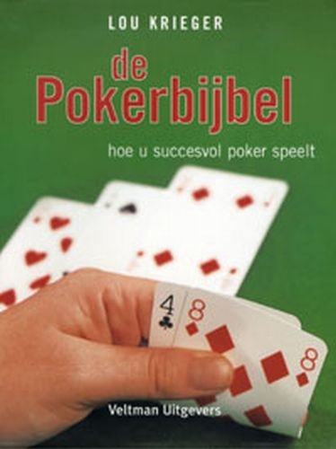 De pokerbijbel: hoe u succesvol poker speelt Leisure & Fun