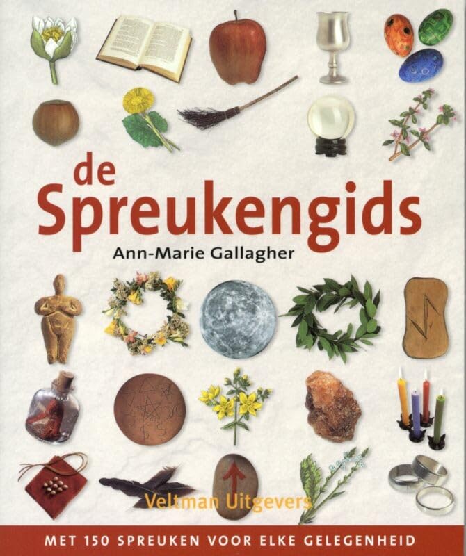 De spreukengids: met 150 spreuken voor elke gelegenheid book