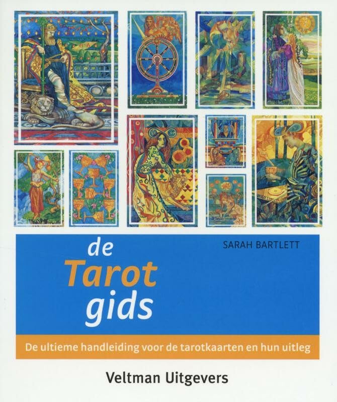 De tarotgids: de ultieme handleiding voor de tarotkaarten en hun uitleg book