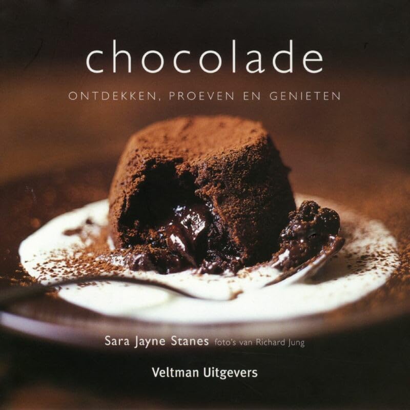 Chocolade: ontdekken, proeven en genieten book