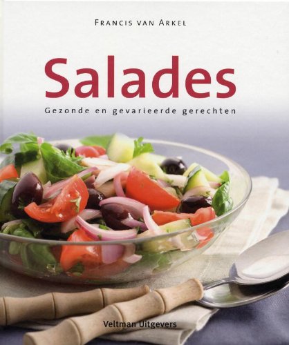 Salades: gezonde en gevarieerde gerechten book
