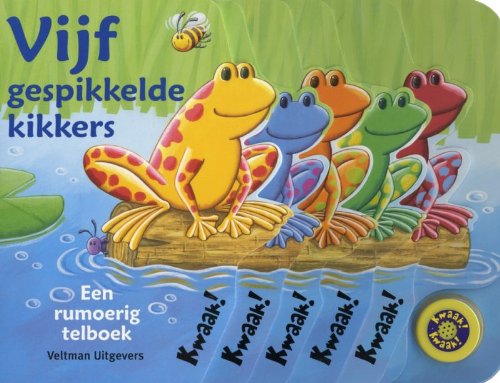 Vijf gespikkelde kikkers: een rumoerig telboek book