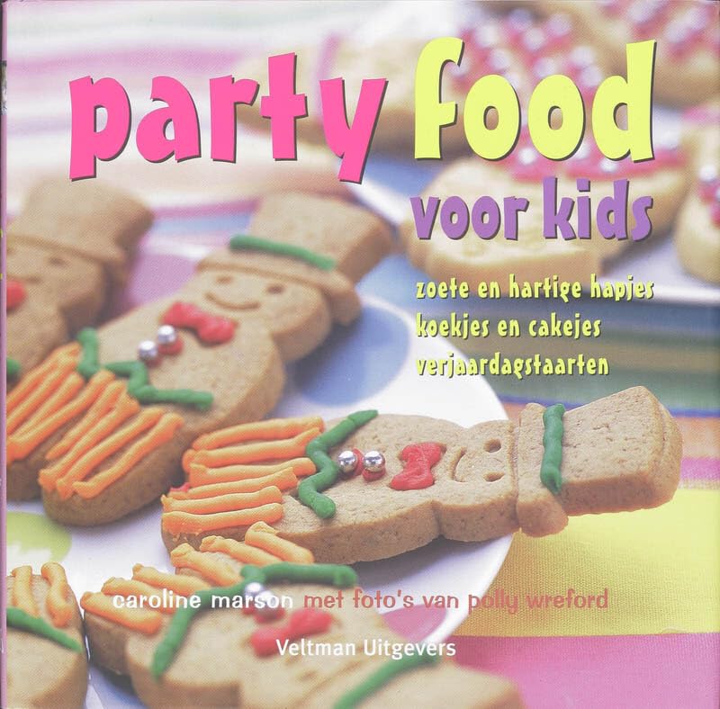 Party food voor kids: zoete en hartige hapjes koekjes en cakejes verjaardagstaarten Leisure, Home & Garden