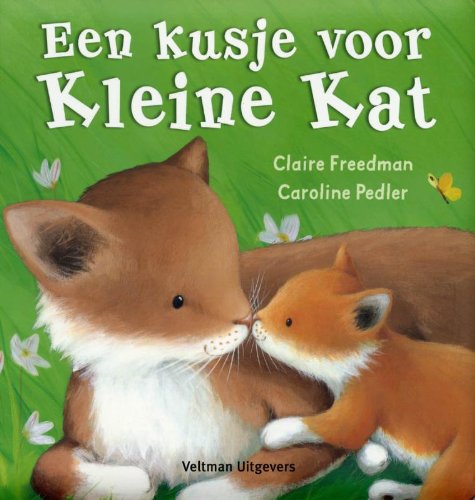 Een kusje voor Kleine Kat book