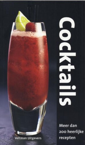 Cocktails: mer dan 200 heerlijke recepten Leisure, Home & Garden