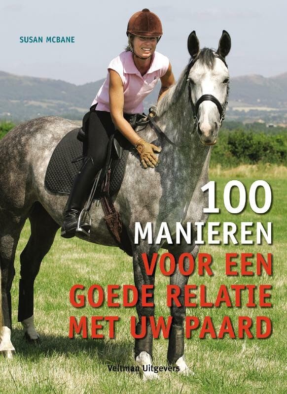 100 manieren voor een goede relatie met uw paard book