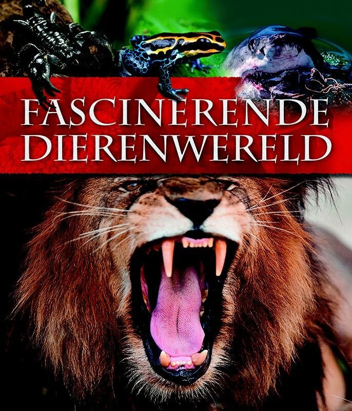Fascinerende dierenwereld: MET 3D ILLUSTRATIES EN INTERNETLINKS book