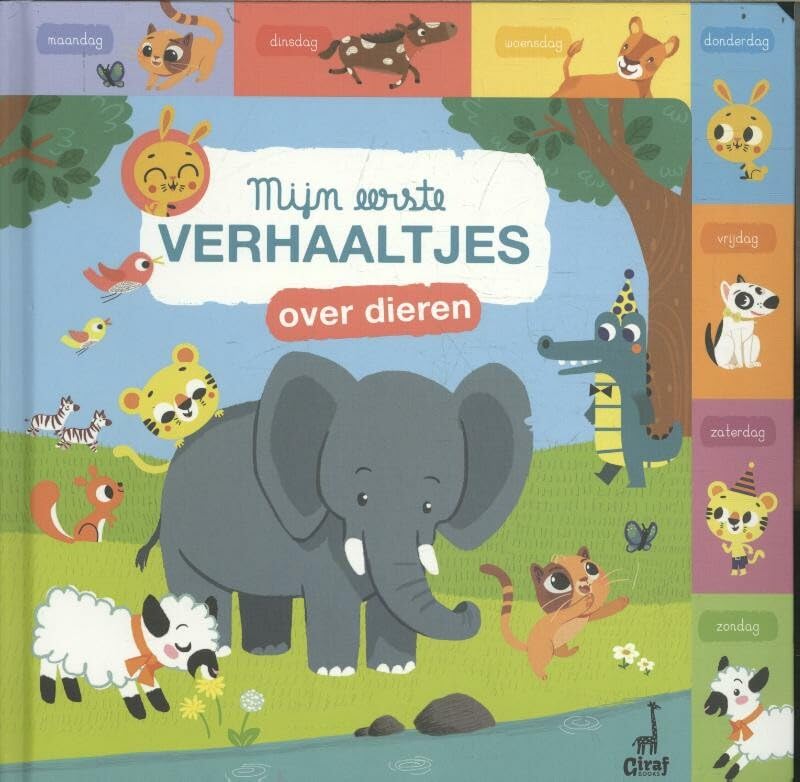 Mijn eerste verhaaltjes over dieren (Elke dag een verhaal) Fairy Tales & Legends