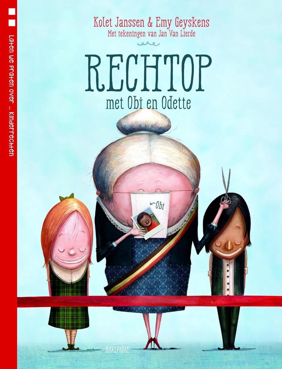 Rechtop met Obi en Odette - Kinderrechten (Laten we praten over ...) Novels & Short Stories