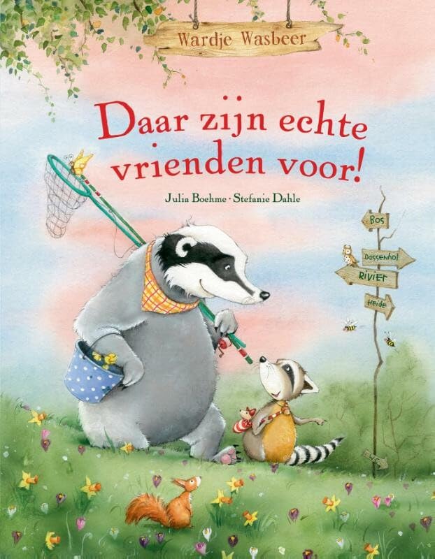 Daar zijn echte vrienden voor! Children's books