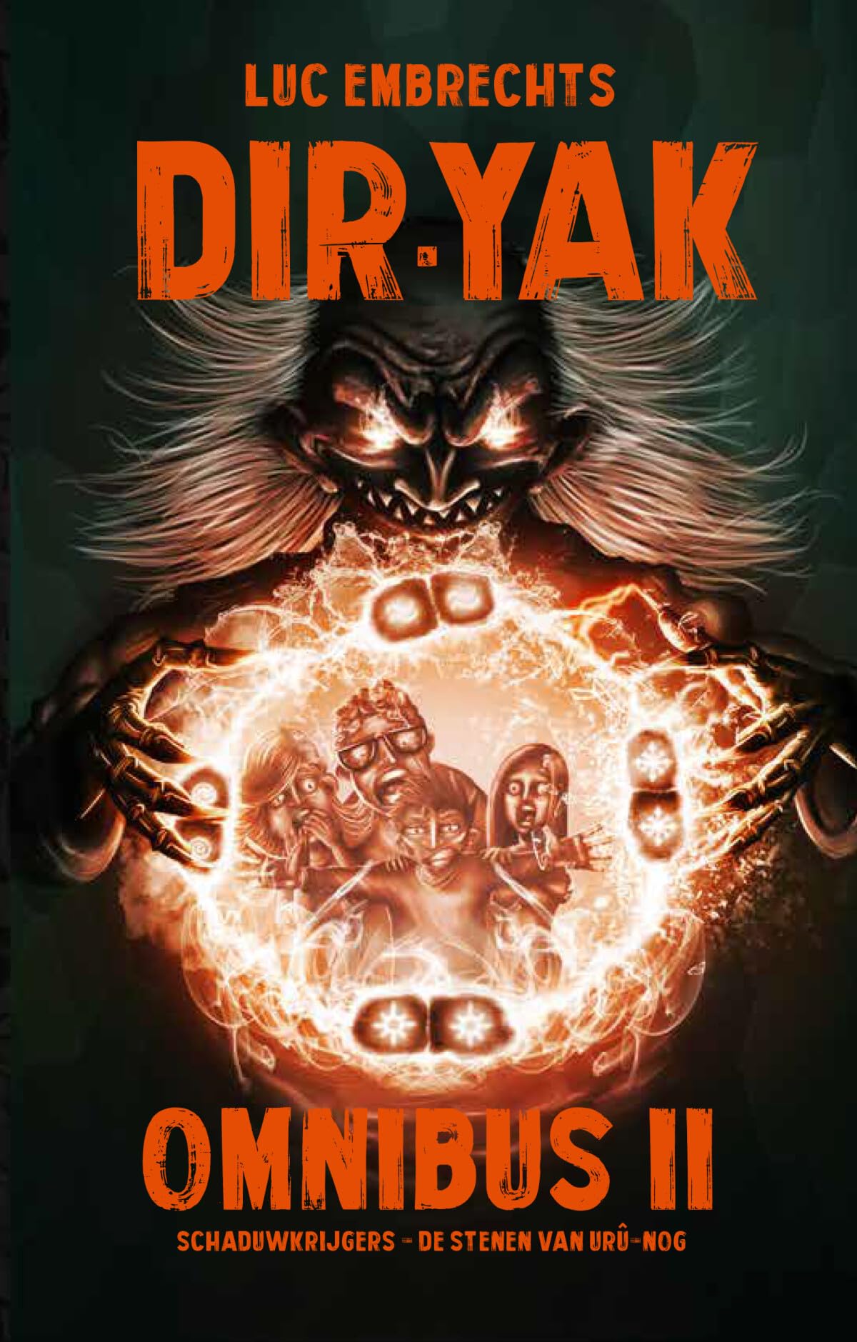 Dir-Yak omnibus: De schaduwkrijgers & De stenen van Urû-nog book