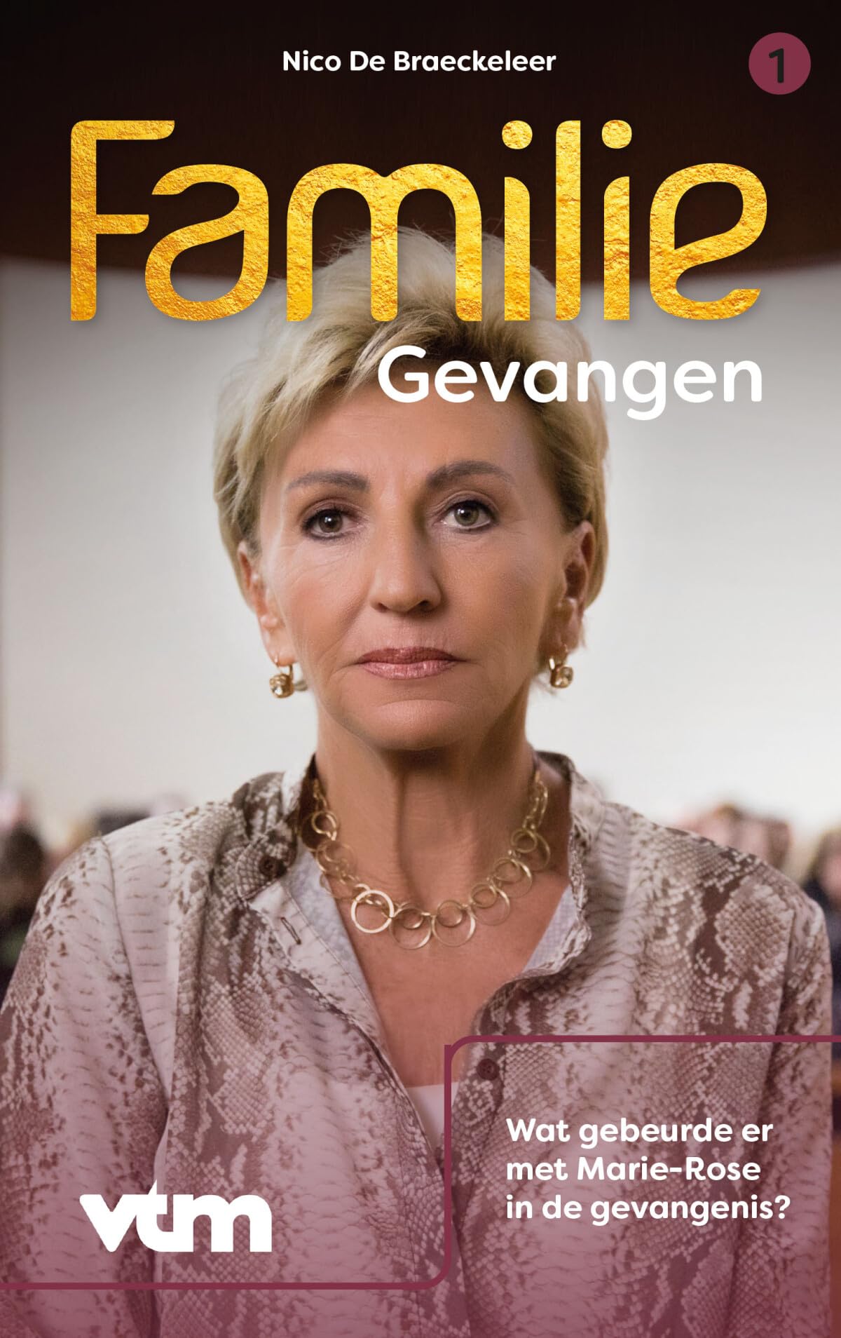 Gevangen: wat gebeurde er met Marie-Rose in de gevangenis? Crime & Thrillers