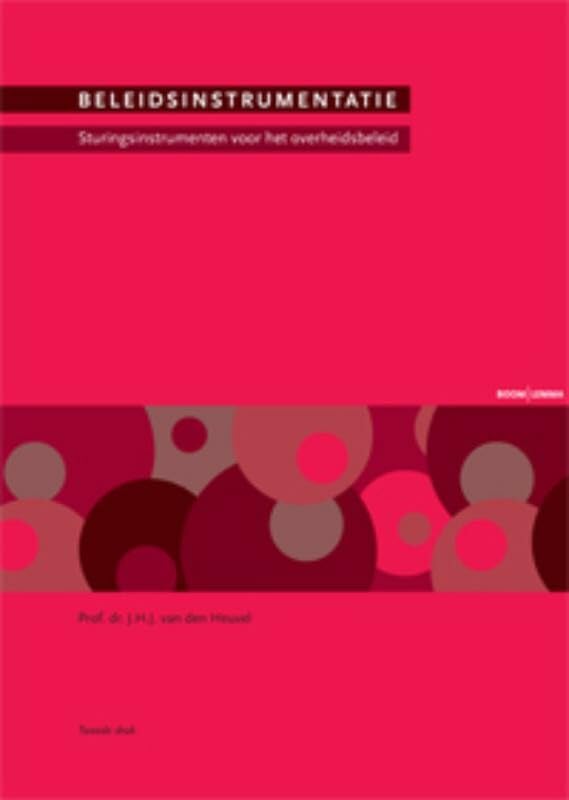 Beleidsinstrumentatie: sturingsinstrumenten voor het overheidsbeleid book
