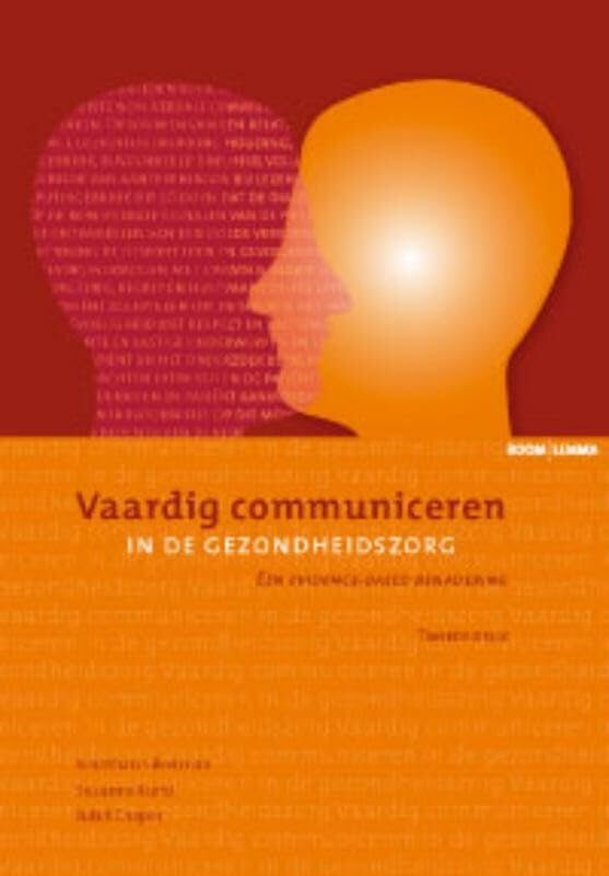 Vaardig communiceren in de gezondheidszorg: een evidence-based benadering book