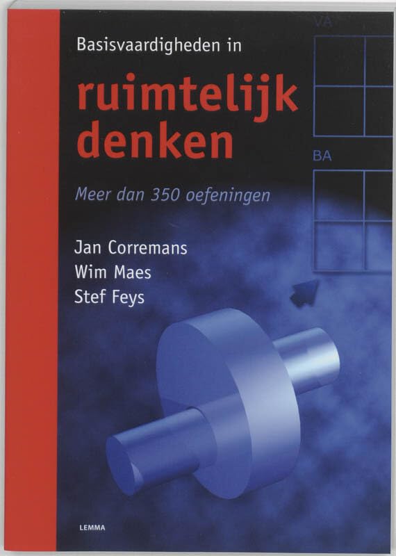 Basisvaardigheden in ruimtelijk denken: meer dan 350 oefeningen om het ruimtelijk inzicht te oefenen en het denken in twee en drie dimensies te bevorderen Film, Art & Culture