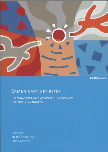 Samen gaat het beter: ZorgSaam Zeeuws-Vlaanderen Books