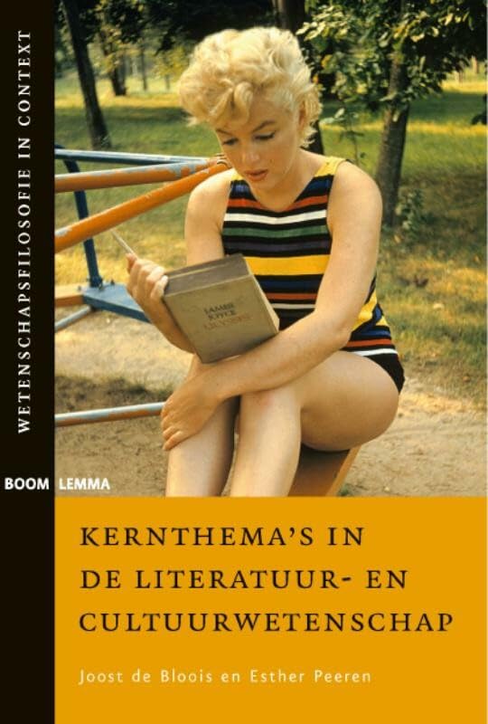 Kernthema's in de literatuur- en cultuurwetenschap (Wetenschapsfilosofie in context) Books