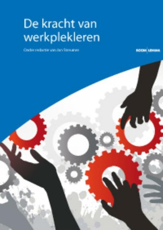 De kracht van werkplekleren (Lectorenreeks) Books