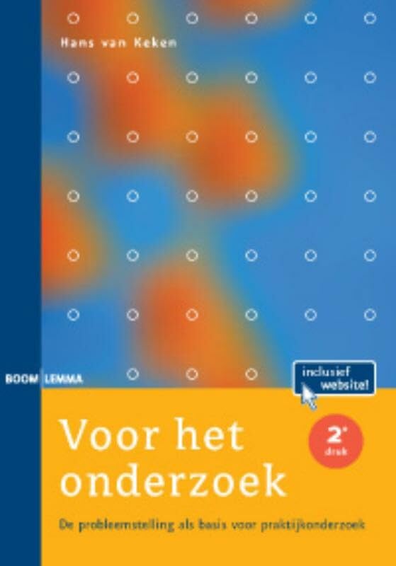 Voor het onderzoek: de probleemstelling als basis voor praktijkonderzoek Natural Sciences
