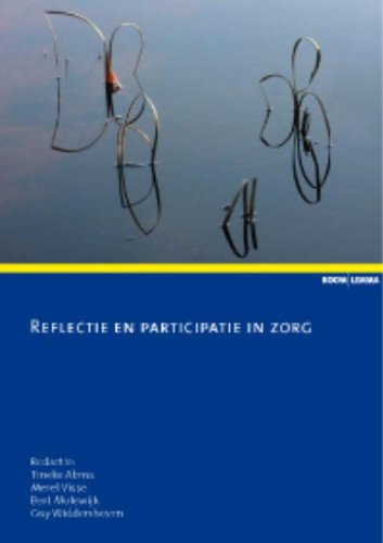 Reflectie en participatie in zorg (Zorginnovatie) Medicine