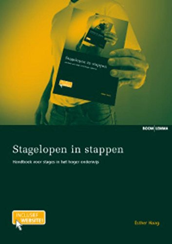 Stagelopen in stappen: handboek voor stages in het hoger onderwijs Books