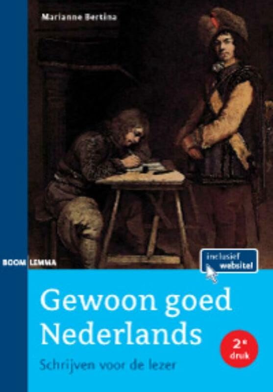Gewoon goed Nederlands: schrijven voor de lezer book