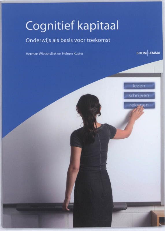 Cognitief kapitaal: onderwijs als basis voor toekomst Books