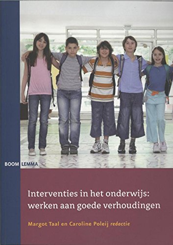 Interventies in het onderwijs: werken aan goede verhoudingen Business, Finance & Career