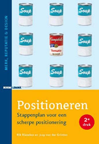 Positioneren: stappenplan voor een scherpe positionering (Merk, reputatie & design) Business, Finance & Career